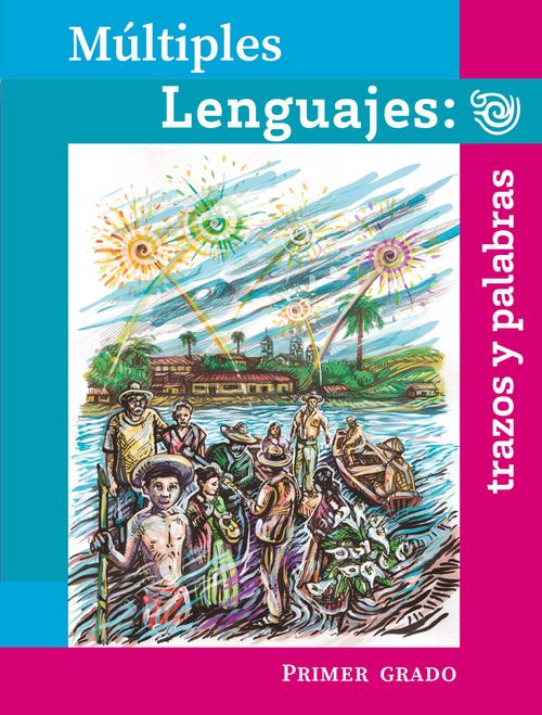 Múltiples lenguajes Trazos y palabras Primer grado en PDF