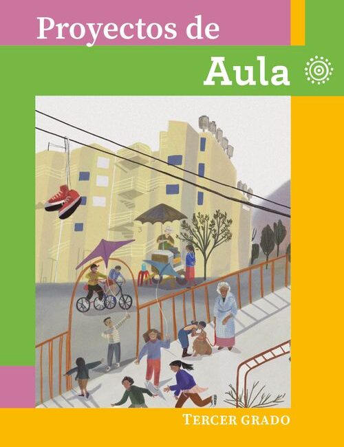 Libro proyectos de Aula 3 primaria