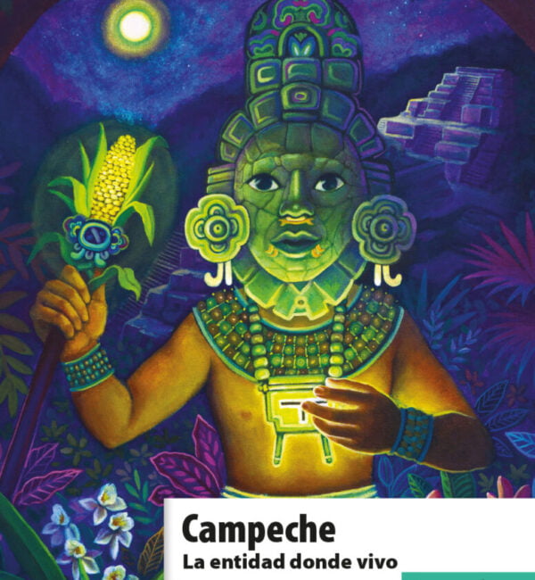 Campeche. La entidad donde vivo 3 grado primaria