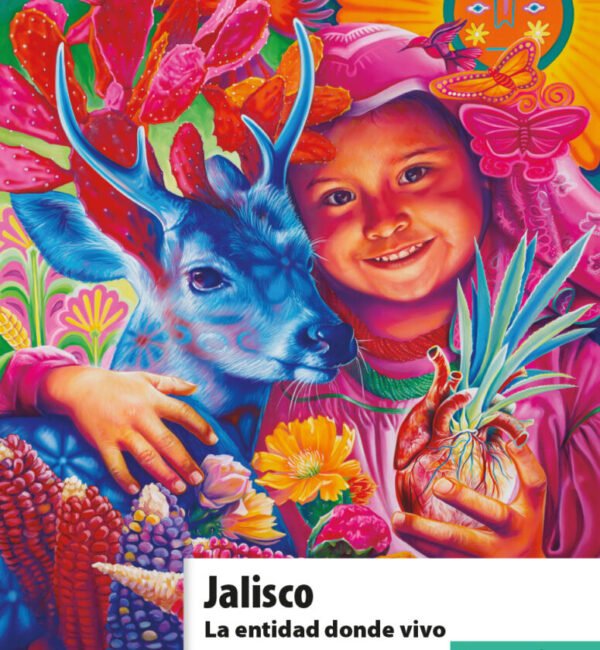 Jalisco. La entidad donde vivo 3 grado primaria