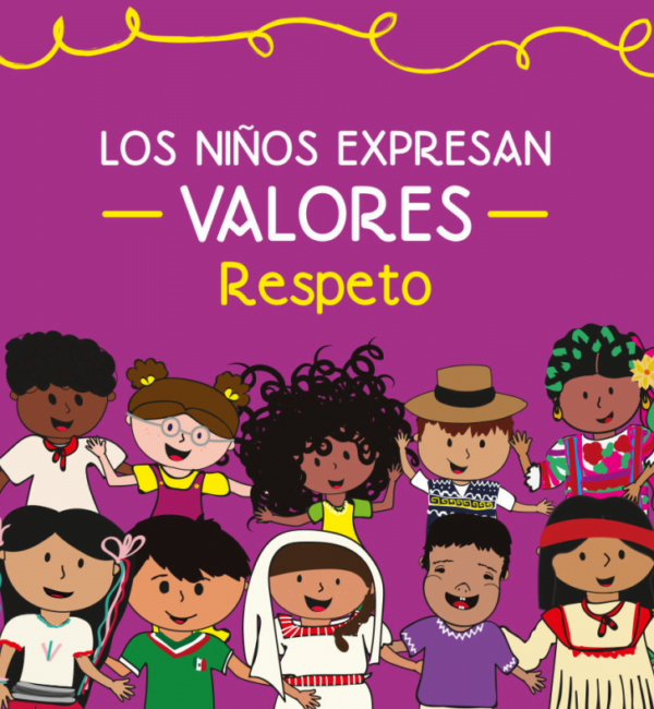 Los niños expresan VALORES Respeto