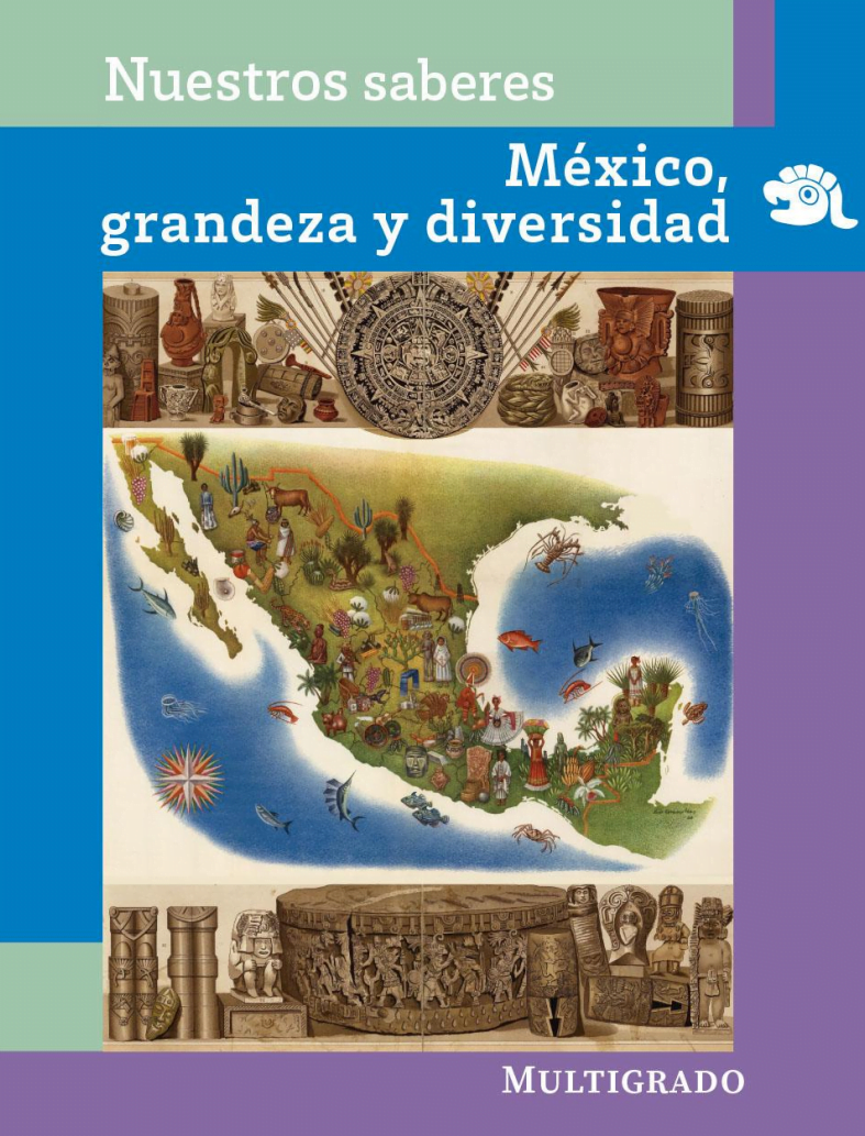 Nuestros Saberes México, Grandeza Y Diversidad Quinto Grado