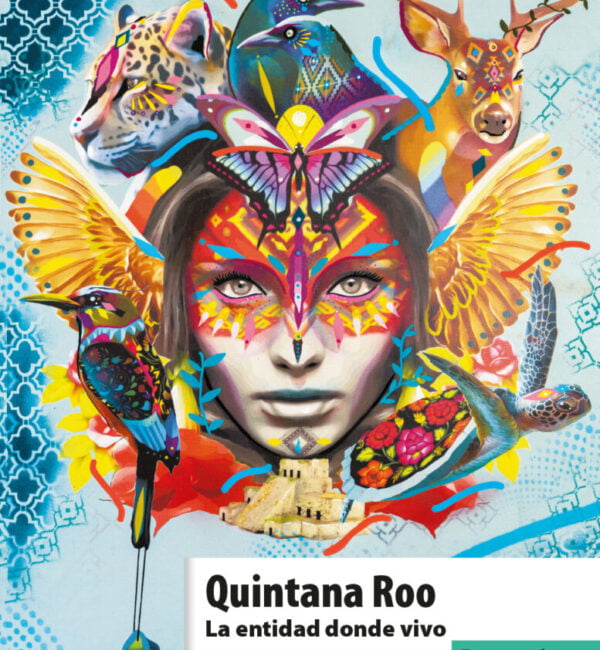 Quintana Roo. La entidad donde vivo 3 grado primaria