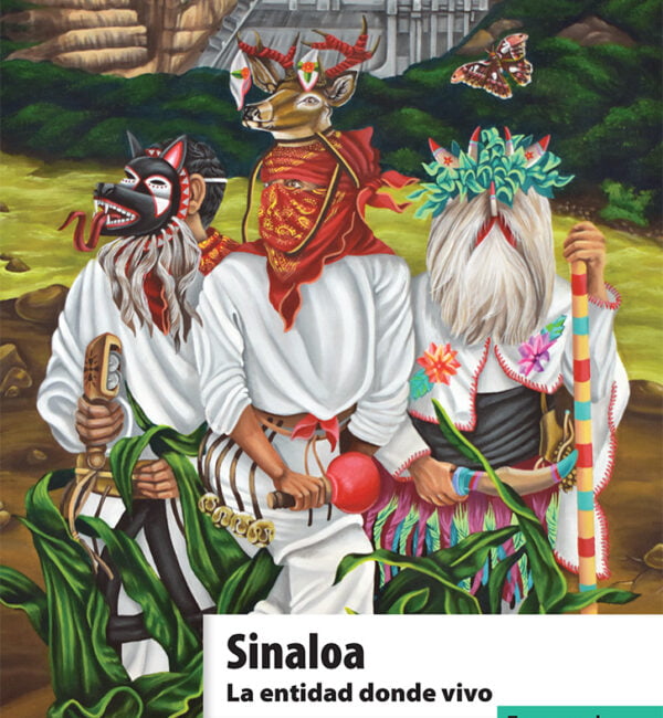 Sinaloa. La entidad donde vivo 3 grado primaria