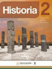 Libros de Historia 2 grado secundaria Larousse