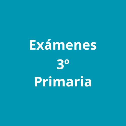 Exámenes 3 primaria