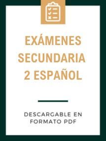 Exámenes secundaria 2 Español