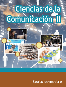 Libro de Ciencias de la comunicación 6 semestre telebachillerato