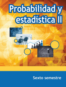 Libro de Probabilidad y estadística 6 semestre telebachillerato